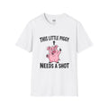 This Little Piggy Needs A Shot